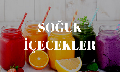 SOĞUK İÇECEKLER